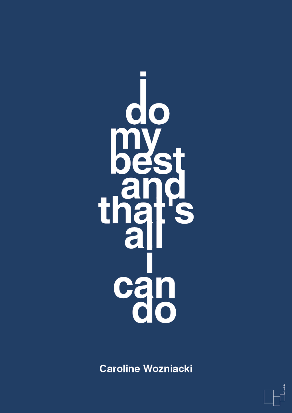 plakat: i do my best and that's all i can do - lapis blue-Tennis-A1two3