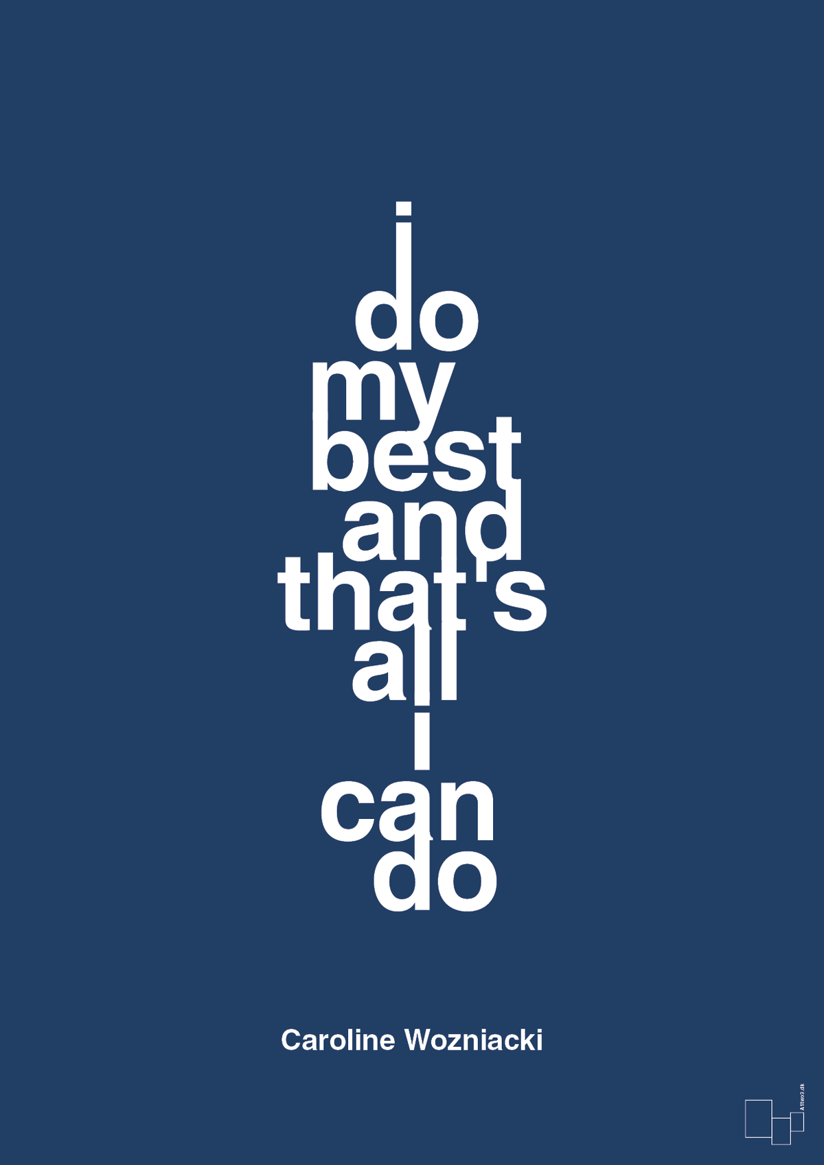 plakat: i do my best and that's all i can do - lapis blue-Tennis-A1two3