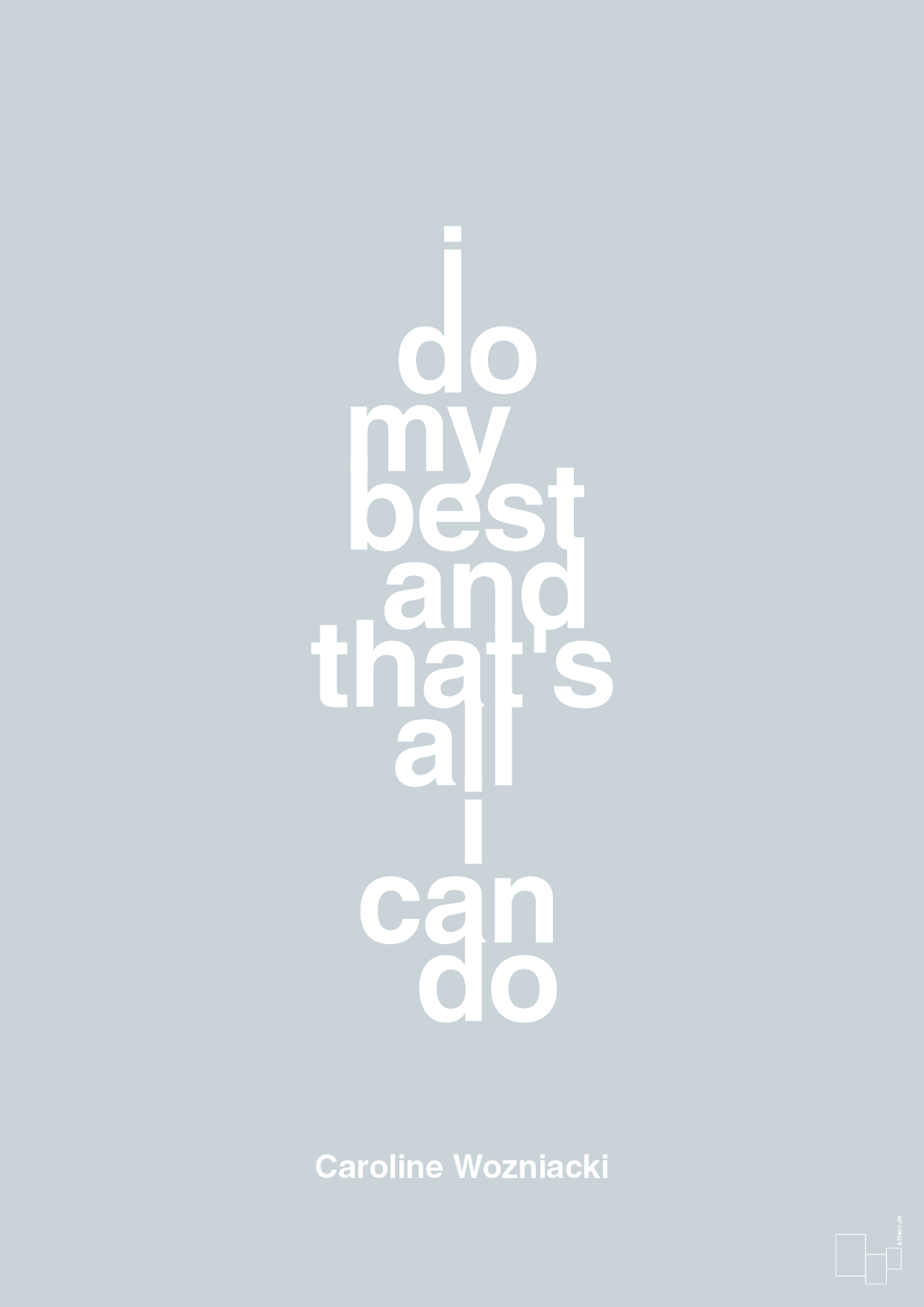 plakat: i do my best and that's all i can do - light drizzle-Tennis-A1two3