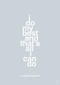 plakat: i do my best and that's all i can do - light drizzle-Tennis-A1two3