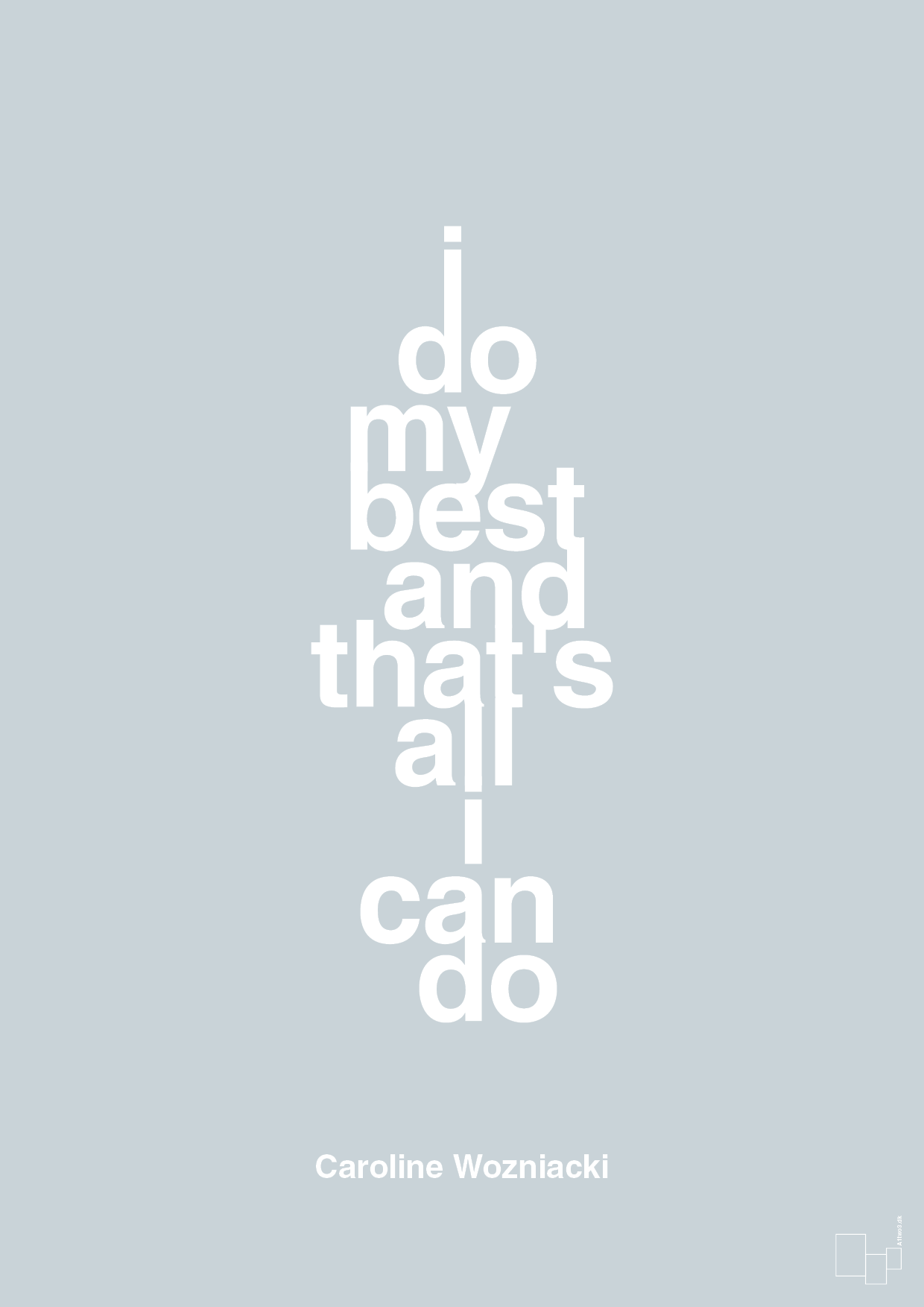 plakat: i do my best and that's all i can do - light drizzle-Tennis-A1two3