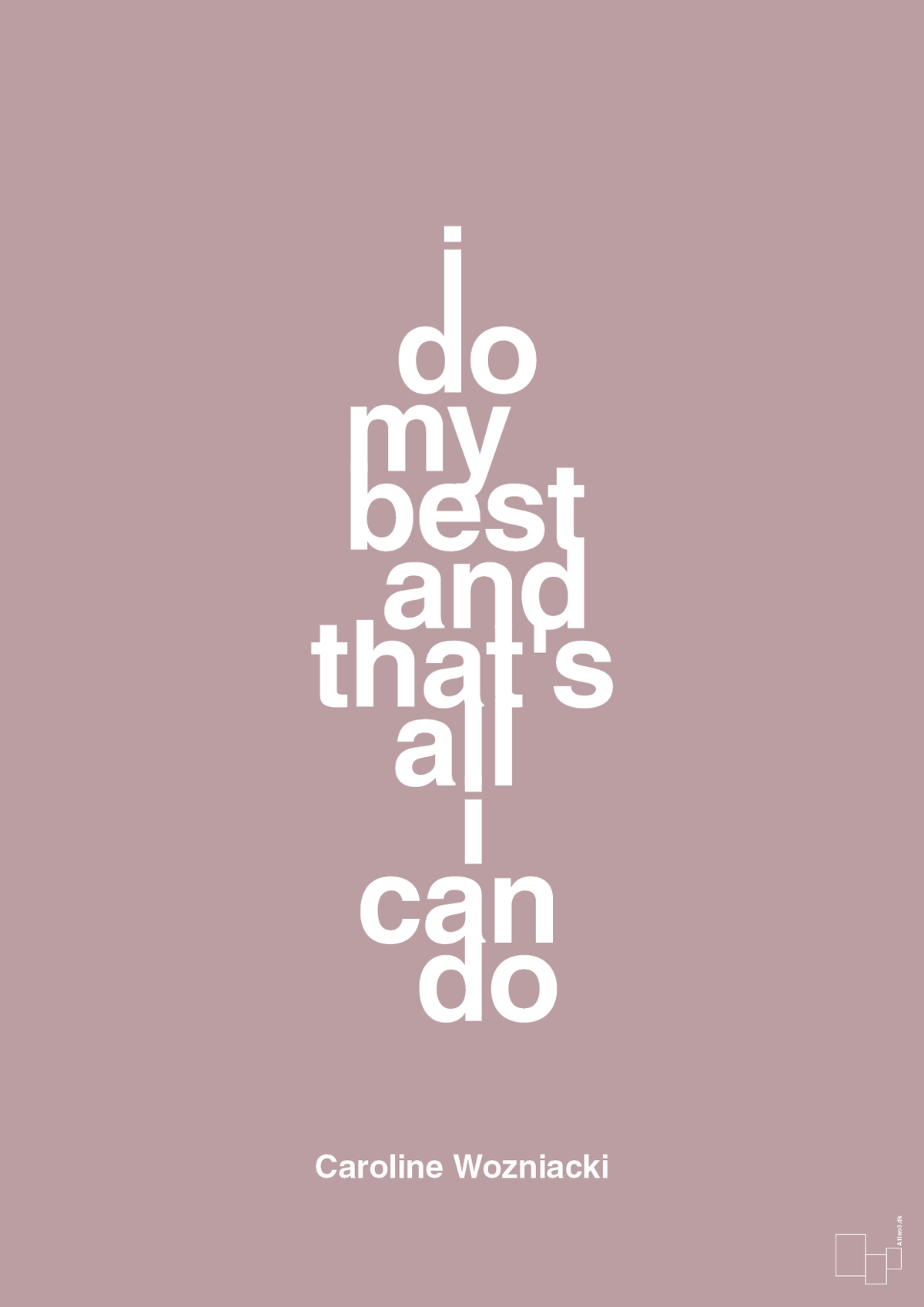plakat: i do my best and that's all i can do - light rose-Tennis-A1two3