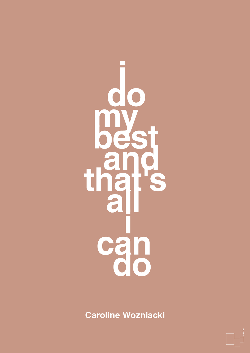 plakat: i do my best and that's all i can do - powder-Tennis-A1two3