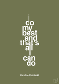 plakat: i do my best and that's all i can do - secret meadow-Tennis-A1two3