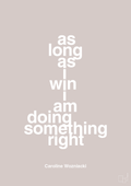 plakat: as long as i win i am doing something right - broken beige-Tennis-A1two3