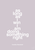 plakat: as long as i win i am doing something right - dusty lilac-Tennis-A1two3