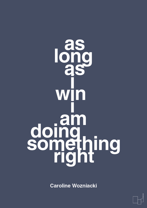 As long as i win i am doing something right - petrol-Tennis-A1two3