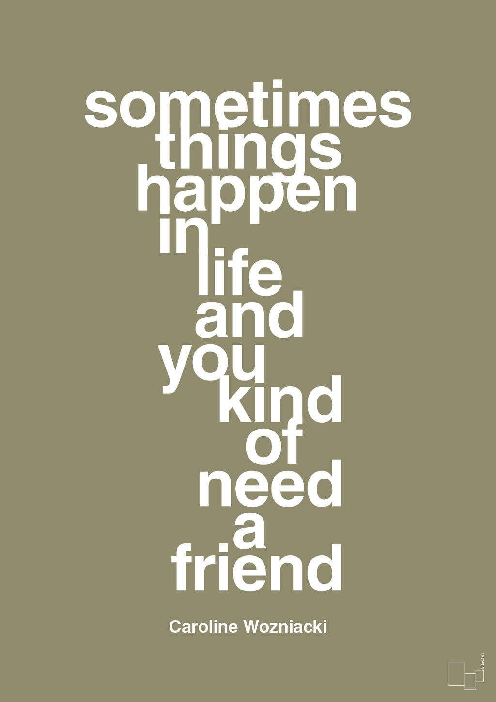 plakat: sometimes things happen in life and you kind of need a friend - misty forrest-Tennis-A1two3