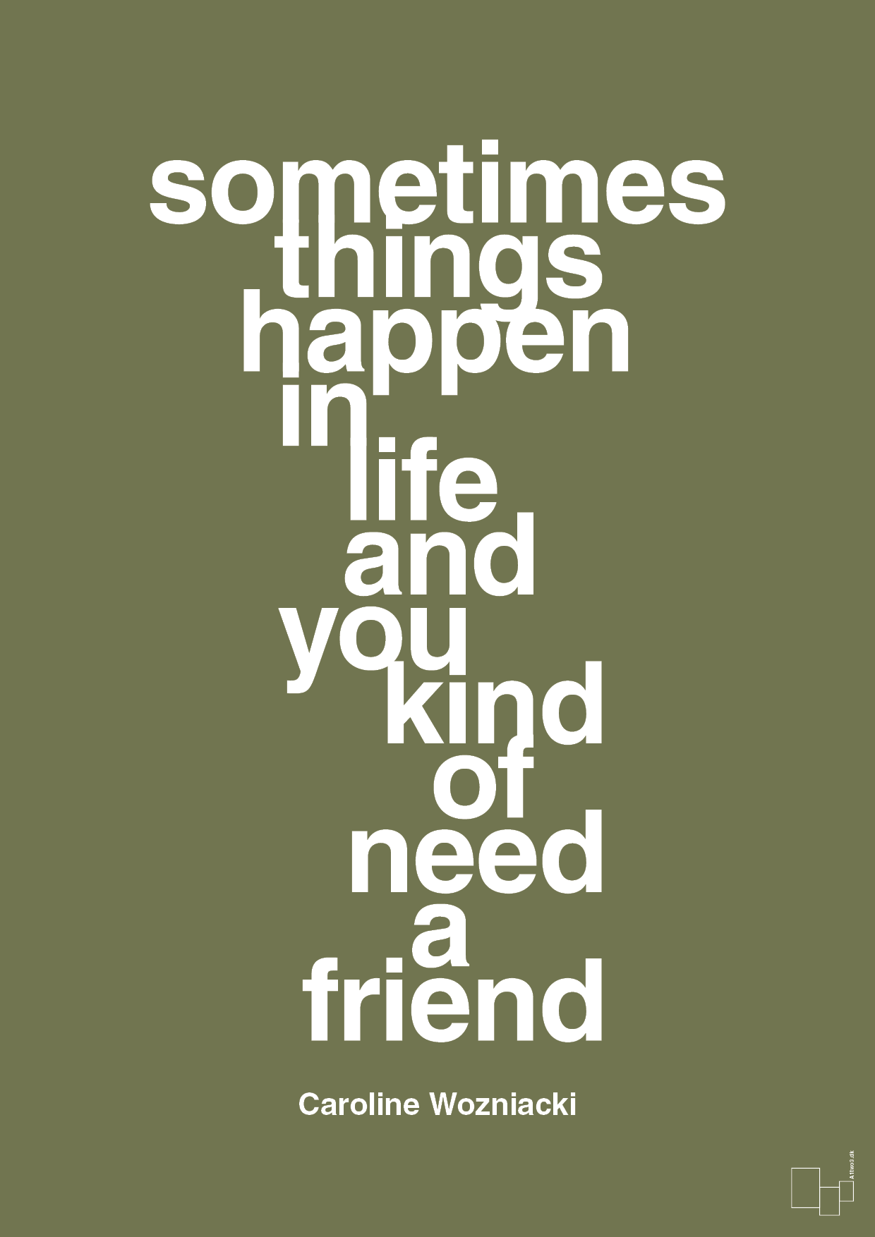 plakat: sometimes things happen in life and you kind of need a friend - secret meadow-Tennis-A1two3