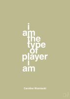 plakat: i am the type of player i am - back to nature-Tennis-A1two3