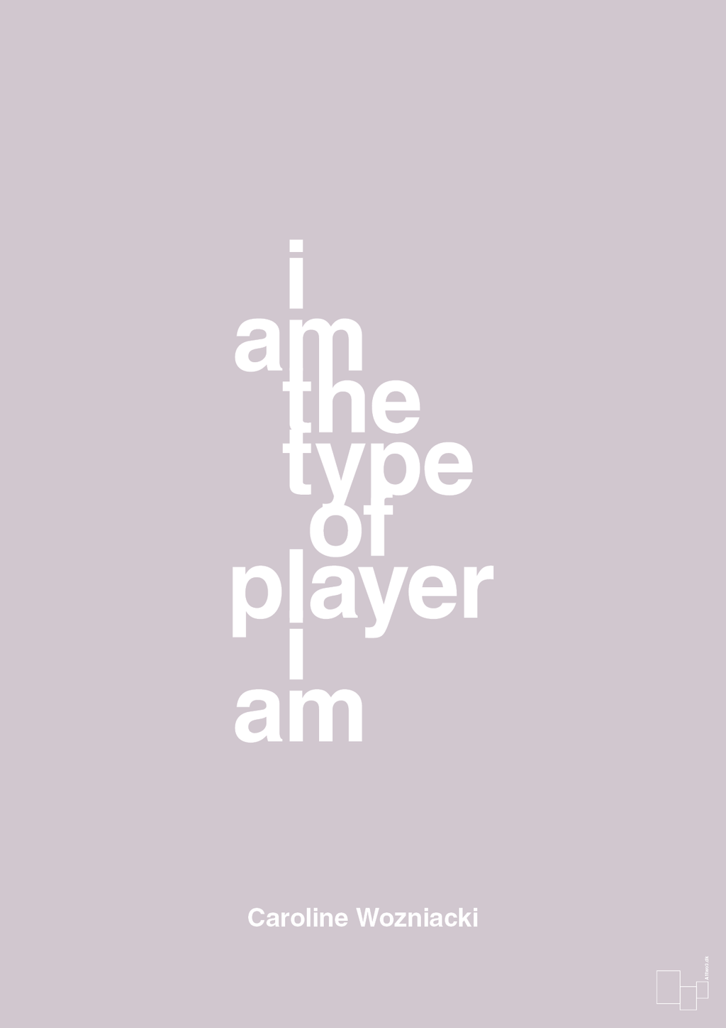 plakat: i am the type of player i am - dusty lilac-Tennis-A1two3