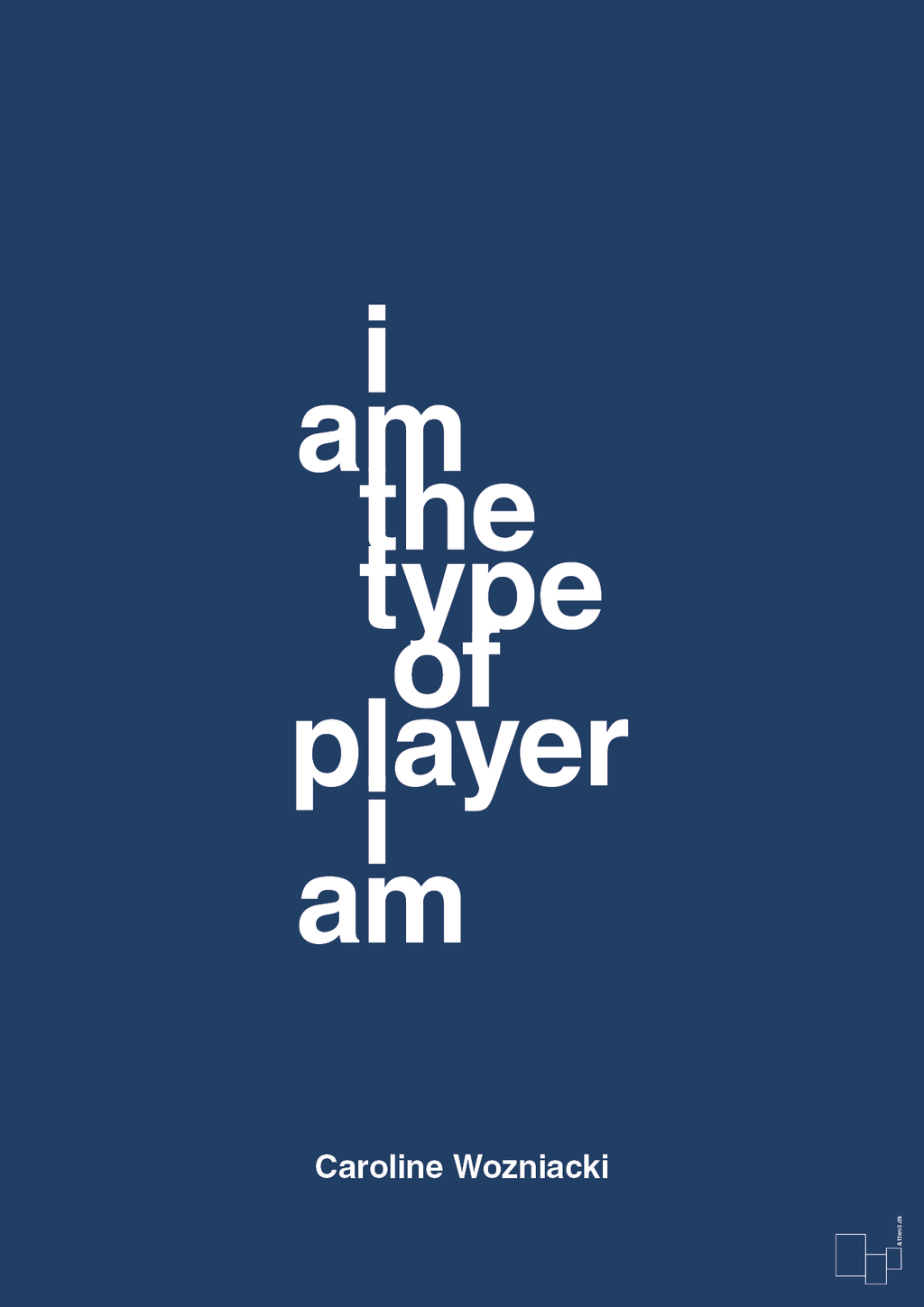 plakat: i am the type of player i am - lapis blue-Tennis-A1two3