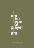 plakat: i am the type of player i am - secret meadow-Tennis-A1two3
