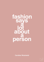 plakat: fashion says a lot about a person - bubble shell-Tennis-A1two3