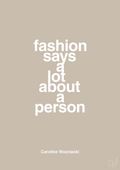 plakat: fashion says a lot about a person - creamy mushroom-Tennis-A1two3