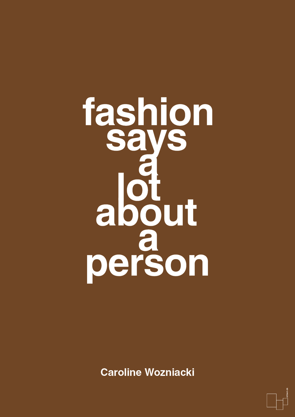 plakat: fashion says a lot about a person - dark brown-Tennis-A1two3