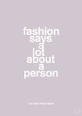 plakat: fashion says a lot about a person - dusty lilac-Tennis-A1two3