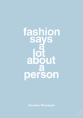 plakat: fashion says a lot about a person - heavenly blue-Tennis-A1two3