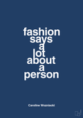 plakat: fashion says a lot about a person - lapis blue-Tennis-A1two3