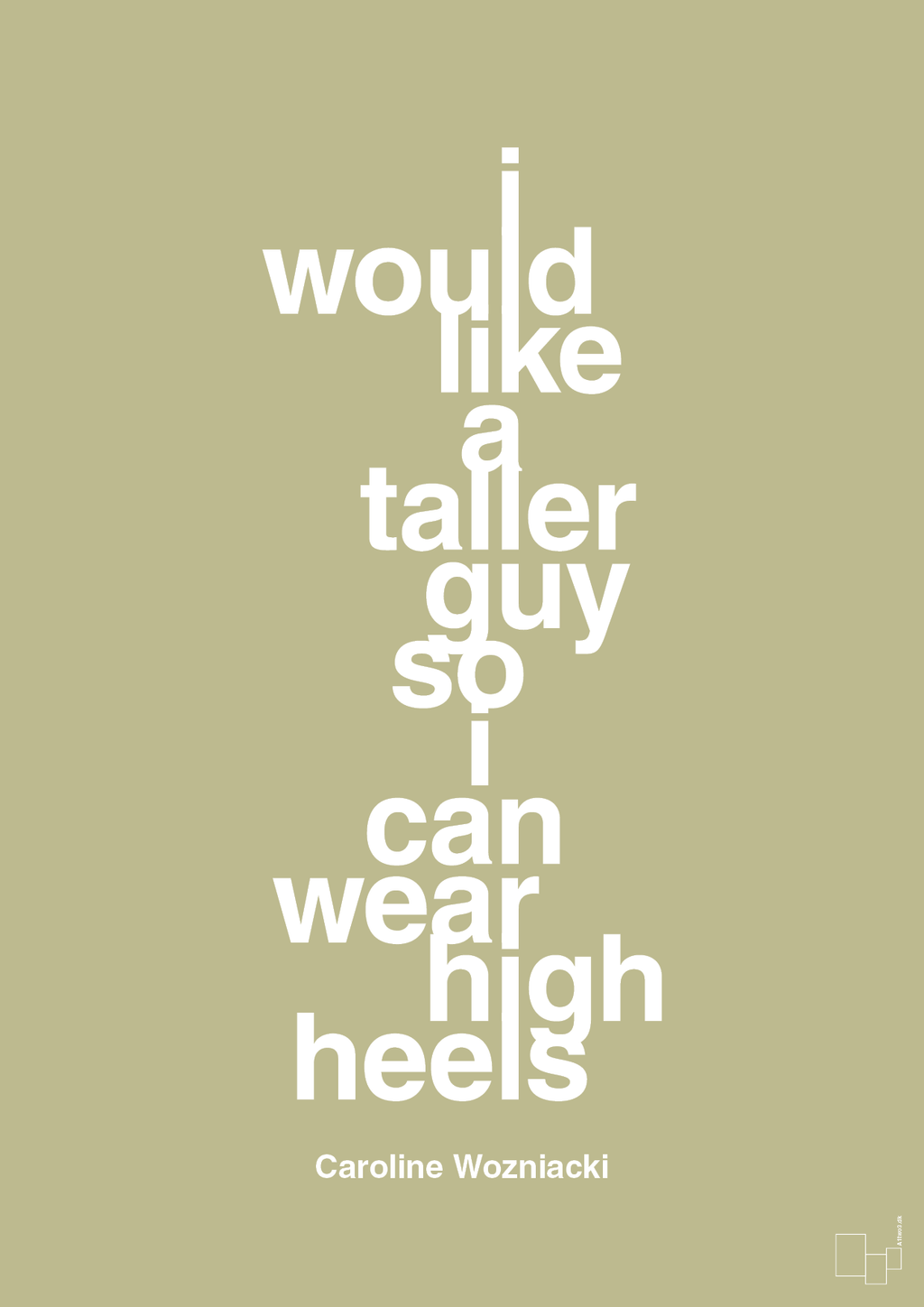 plakat: i would like a taller guy so i can wear high heels - back to nature-Tennis-A1two3