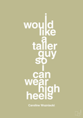 plakat: i would like a taller guy so i can wear high heels - back to nature-Tennis-A1two3