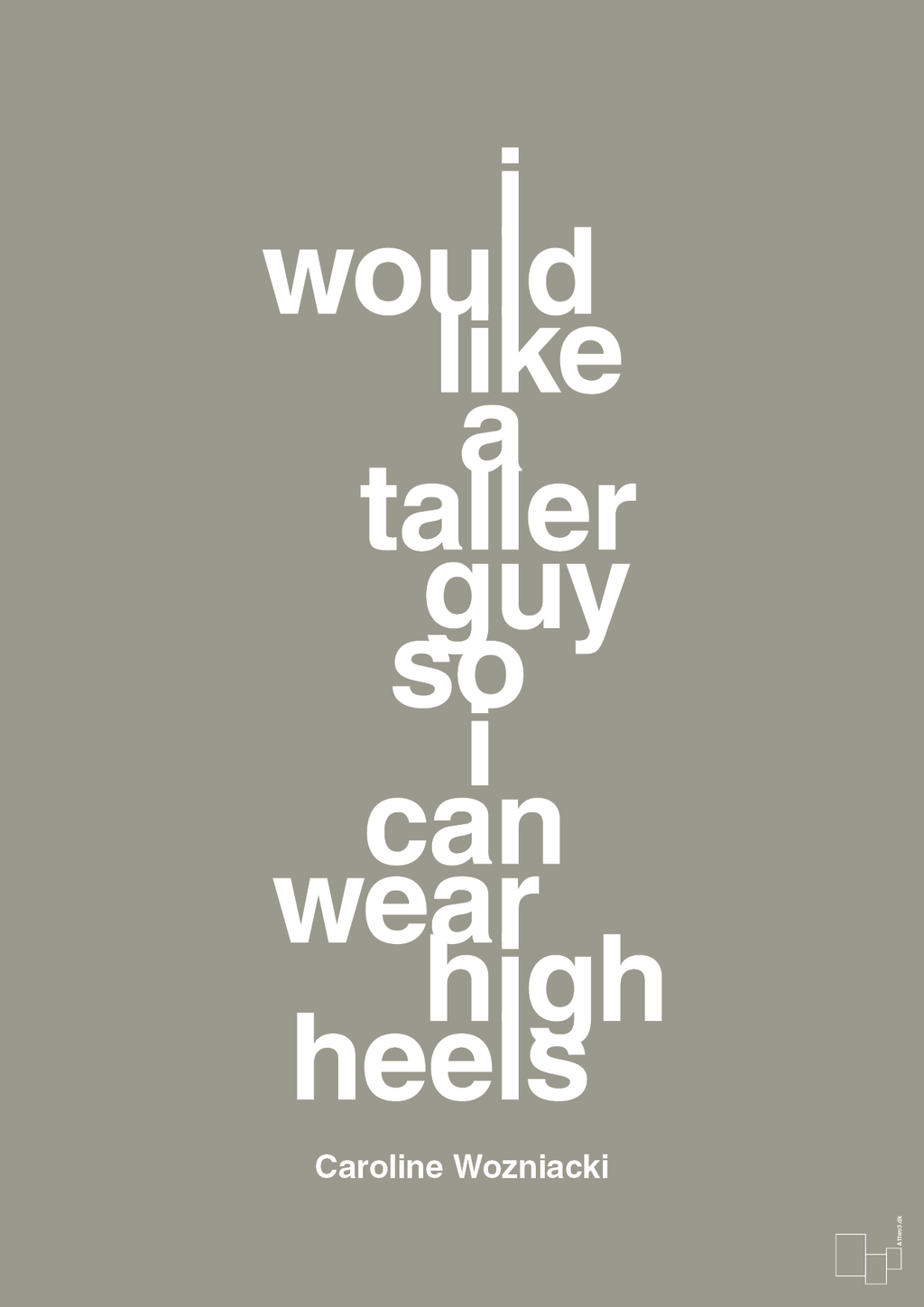 plakat: i would like a taller guy so i can wear high heels - battleship gray-Tennis-A1two3