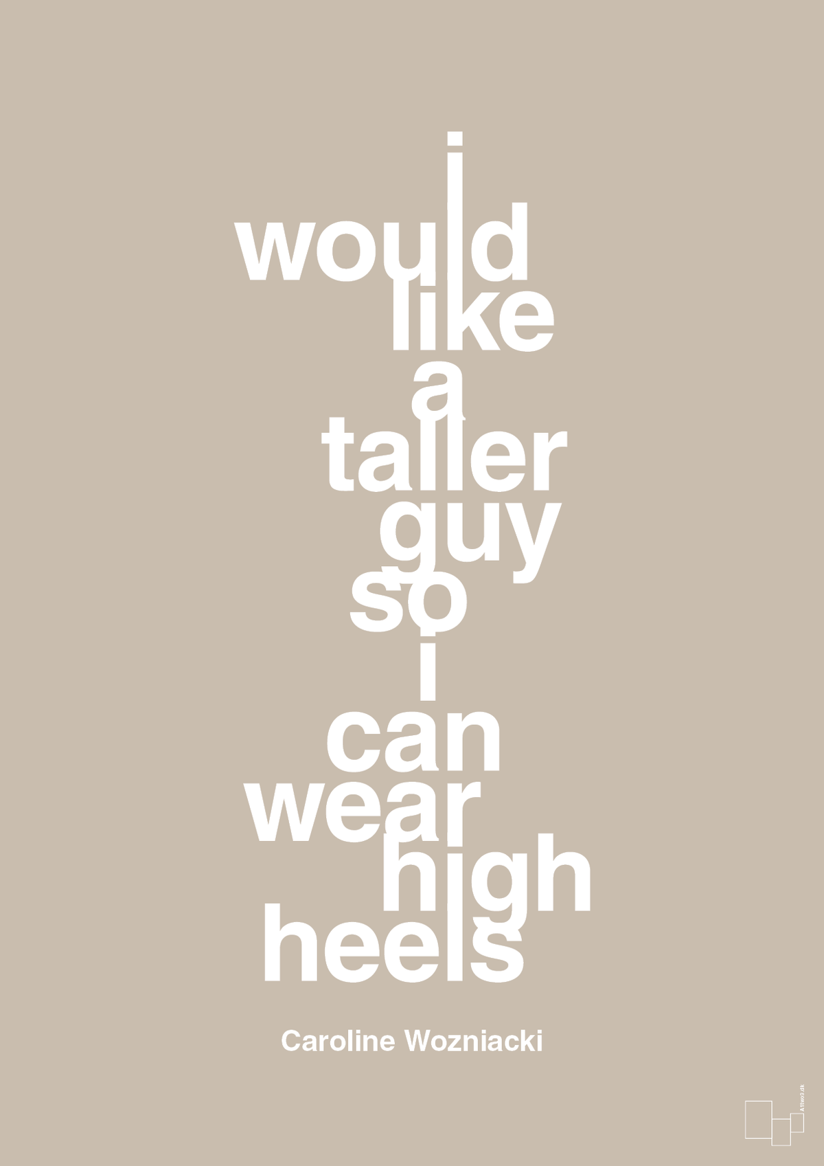 plakat: i would like a taller guy so i can wear high heels - creamy mushroom-Tennis-A1two3