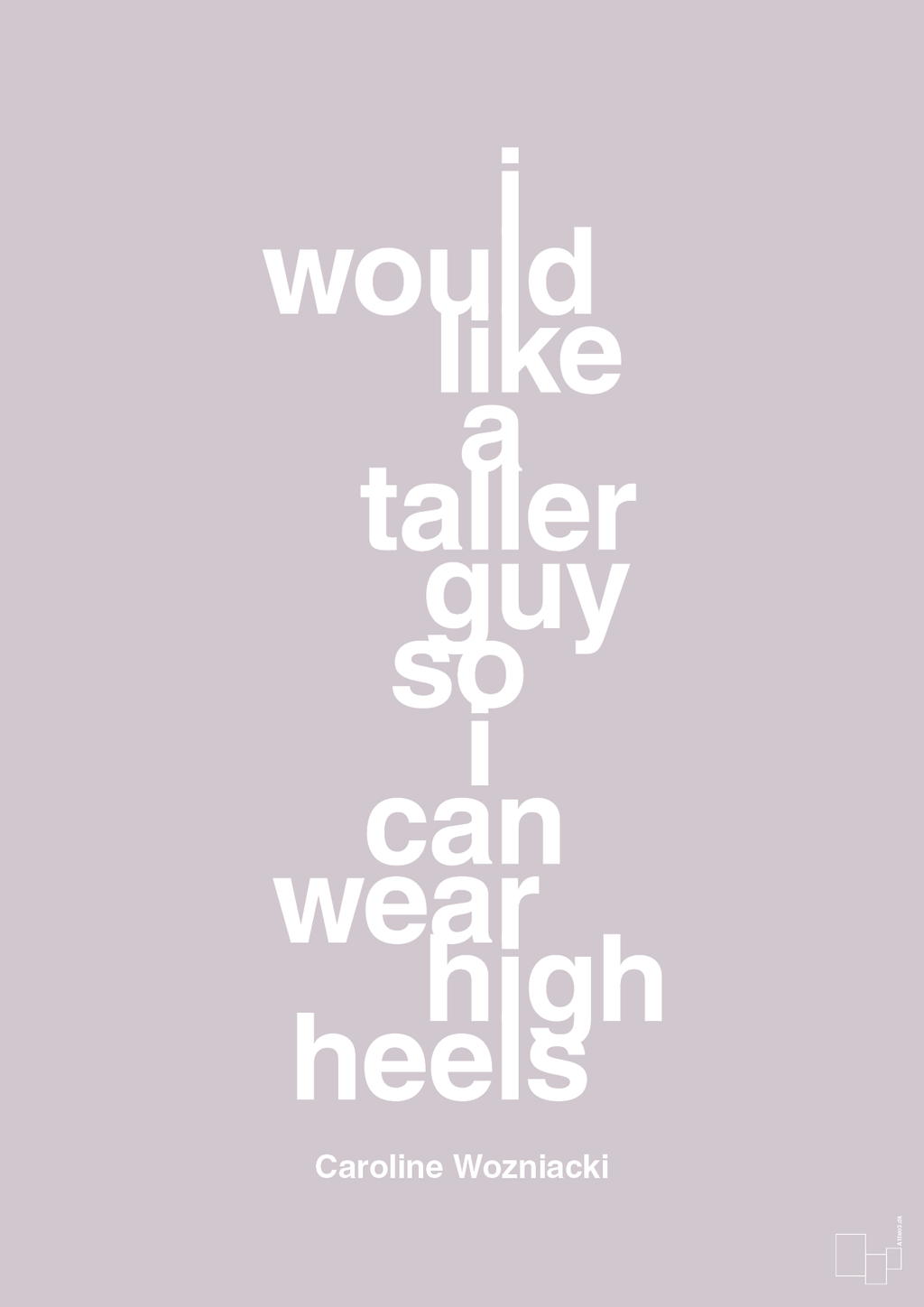 plakat: i would like a taller guy so i can wear high heels - dusty lilac-Tennis-A1two3