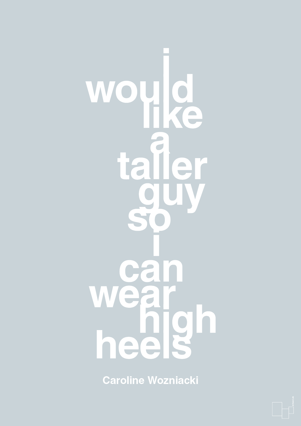 plakat: i would like a taller guy so i can wear high heels - light drizzle-Tennis-A1two3