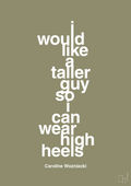 plakat: i would like a taller guy so i can wear high heels - misty forrest-Tennis-A1two3