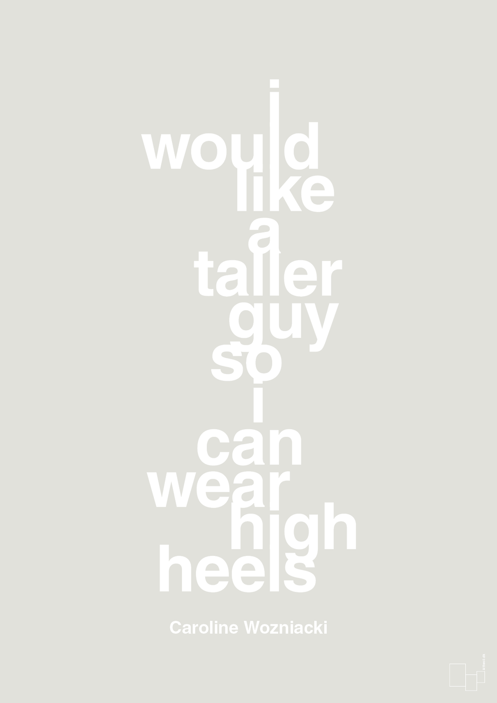 plakat: i would like a taller guy so i can wear high heels - painters white-Tennis-A1two3