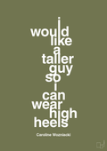 plakat: i would like a taller guy so i can wear high heels - secret meadow-Tennis-A1two3