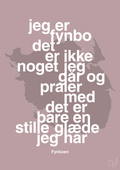 plakat: jeg er fynbo det er ikke noget jeg går og praler med - light rose-Ukendt-A1two3