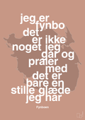 plakat: jeg er fynbo det er ikke noget jeg går og praler med - powder-Ukendt-A1two3