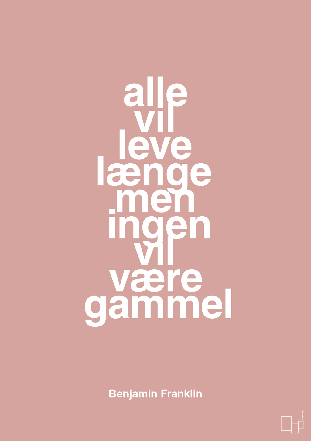 plakat: alle vil leve længe men ingen vil være gammel - bubble shell-Politikker-A1two3