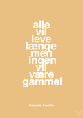 plakat: alle vil leve længe men ingen vil være gammel - charismatic-Politikker-A1two3