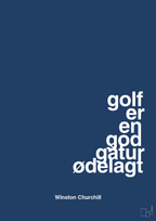 plakat: golf er en god gåtur ødelagt - lapis blue-Golf-A1two3