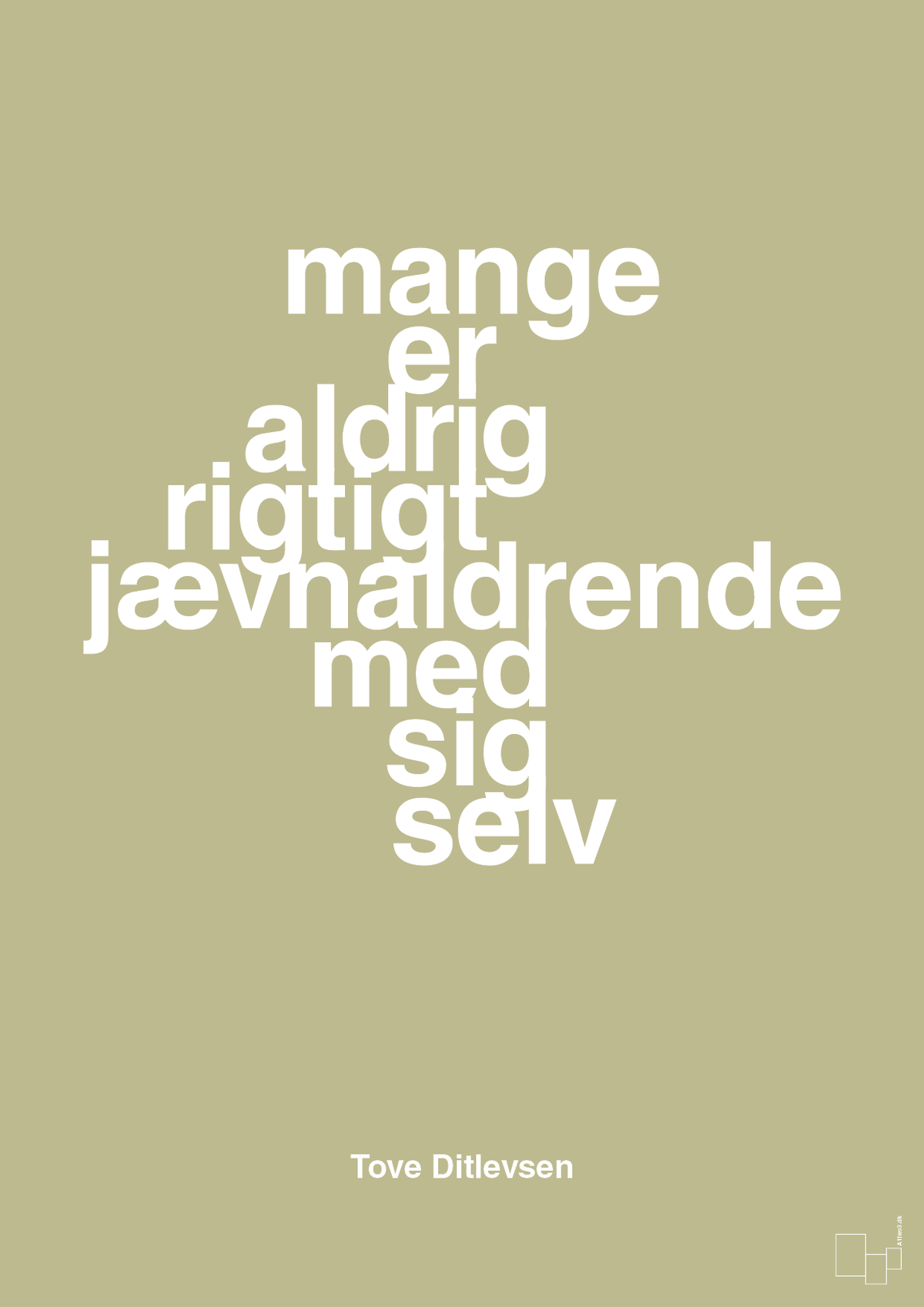 plakat: mange er aldrig rigtigt jævnaldrende med sig selv - back to nature-Forfatter-A1two3
