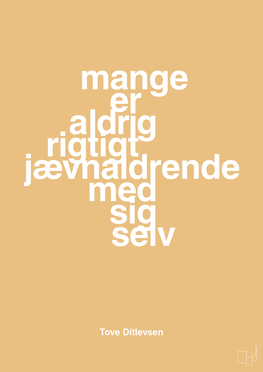 plakat: mange er aldrig rigtigt jævnaldrende med sig selv - charismatic-Forfatter-A1two3