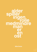 plakat: alder spiller ingen rolle medmindre man er en ost - honeycomb-Skuespiller-A1two3