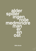 plakat: alder spiller ingen rolle medmindre man er en ost - misty forrest-Skuespiller-A1two3