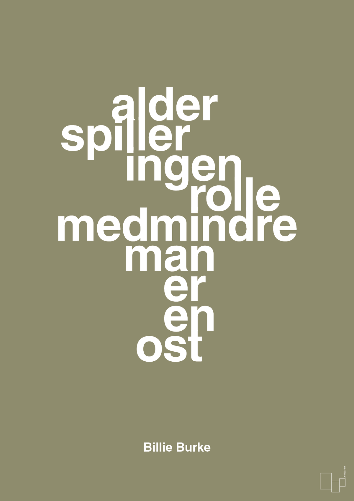 plakat: alder spiller ingen rolle medmindre man er en ost - misty forrest-Skuespiller-A1two3