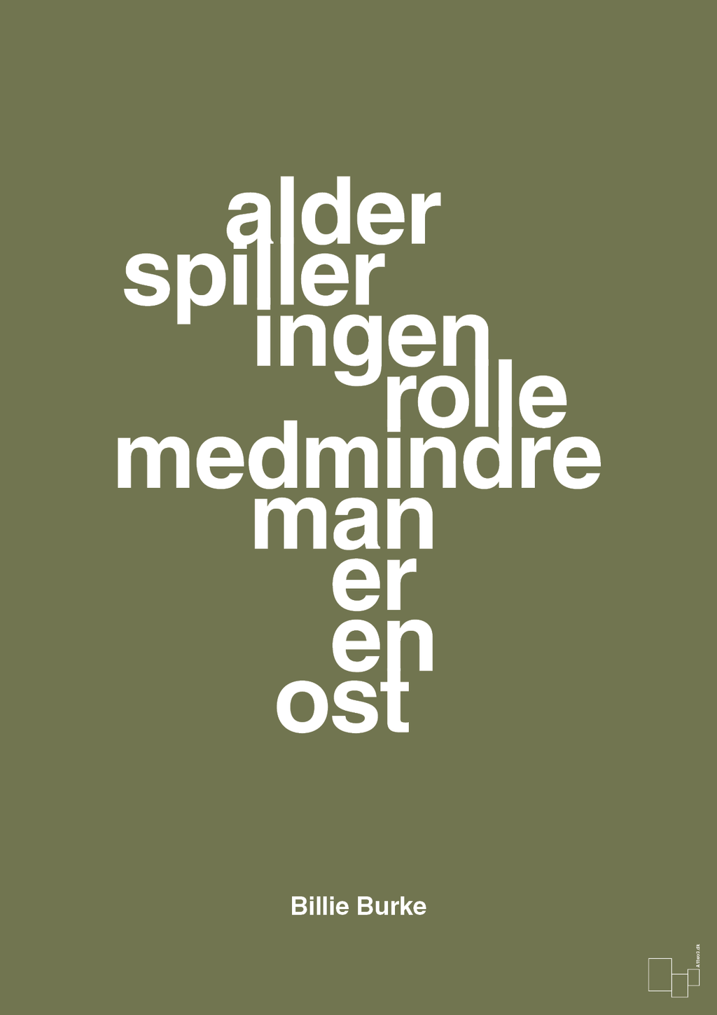 plakat: alder spiller ingen rolle medmindre man er en ost - secret meadow-Skuespiller-A1two3