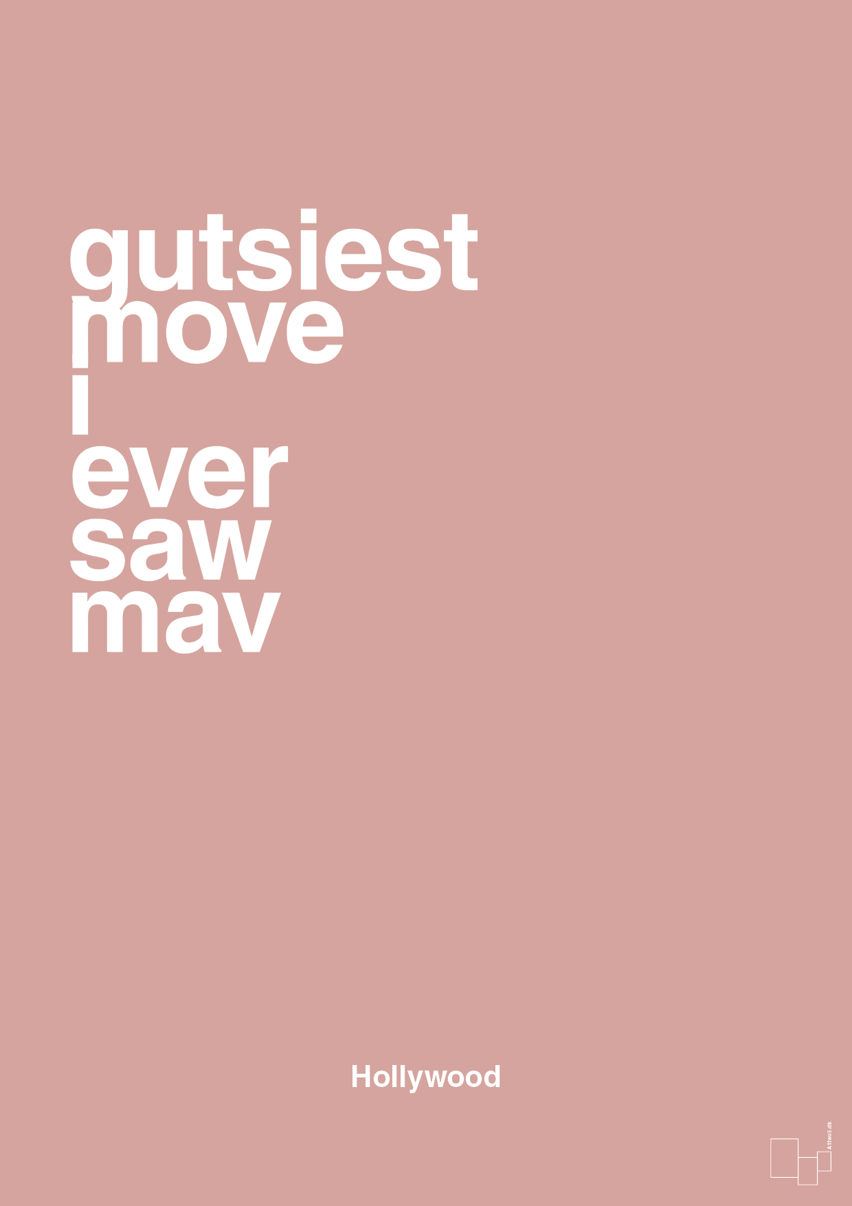 plakat: gutsiest move i ever saw mav - bubble shell-Film & TV-A1two3