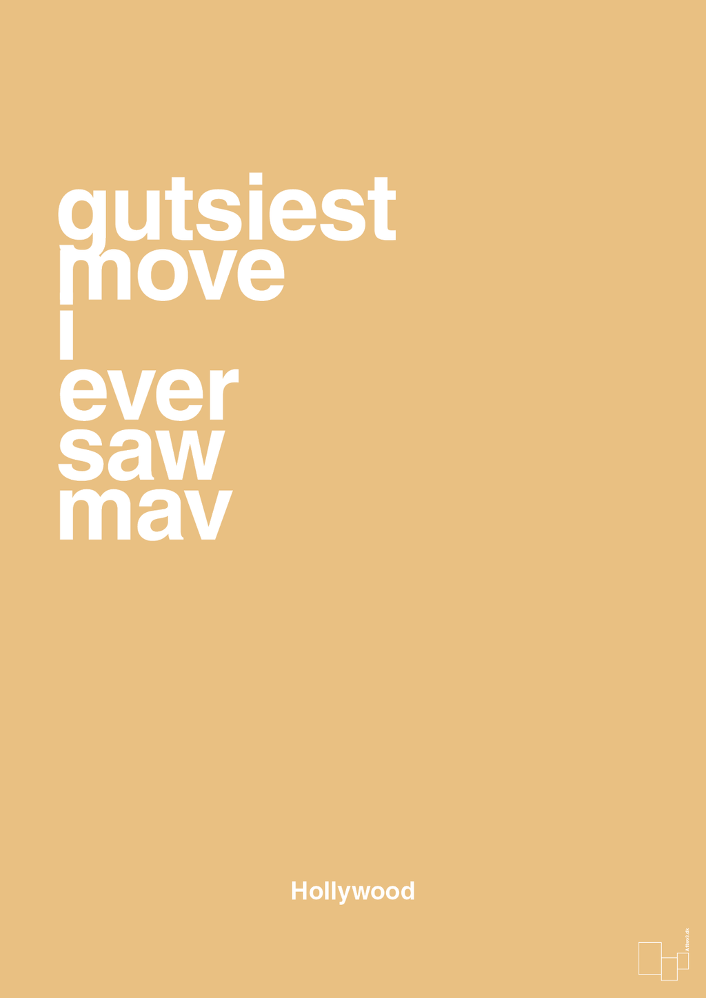 plakat: gutsiest move i ever saw mav - charismatic-Film & TV-A1two3