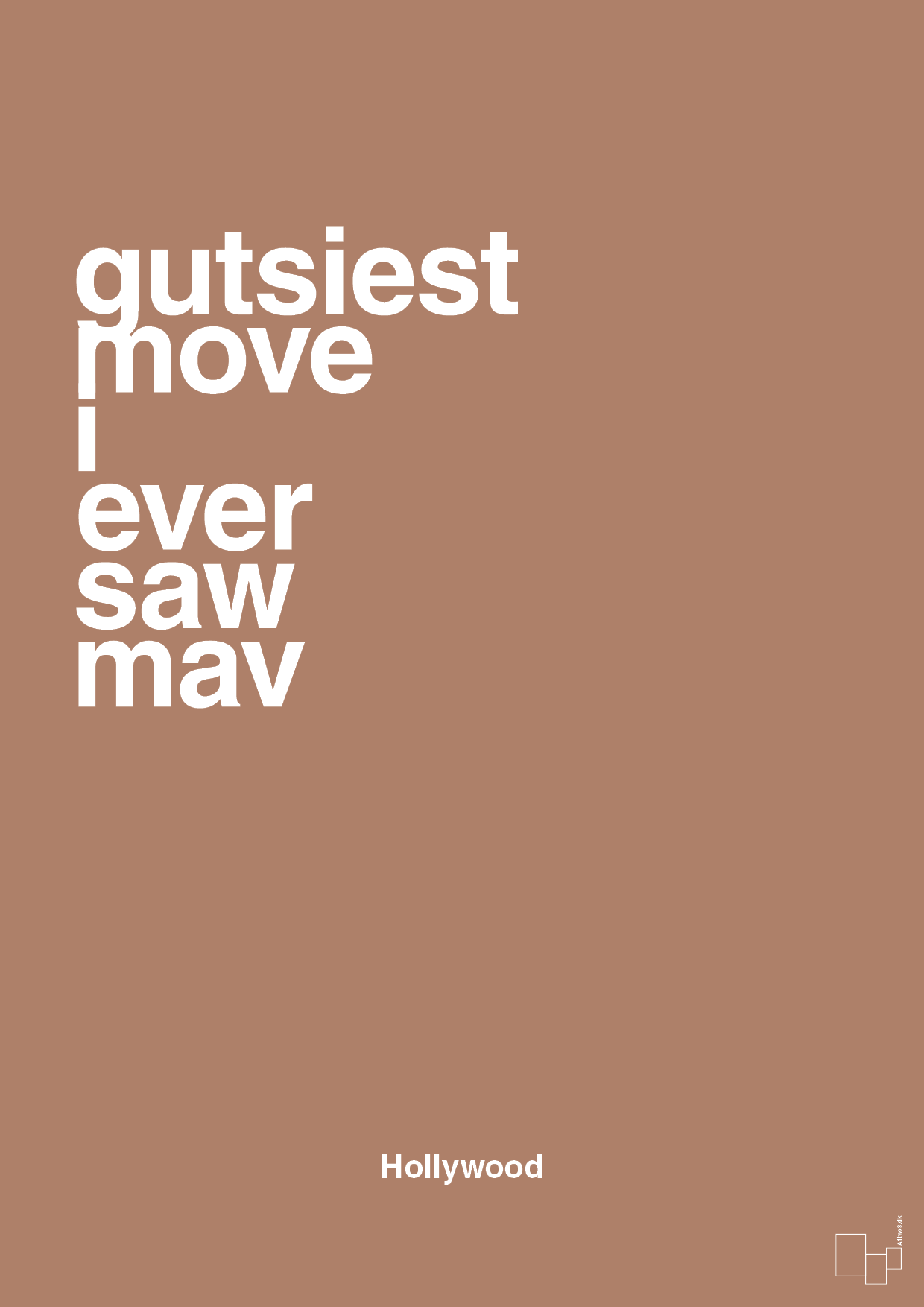 plakat: gutsiest move i ever saw mav - cider spice-Film & TV-A1two3