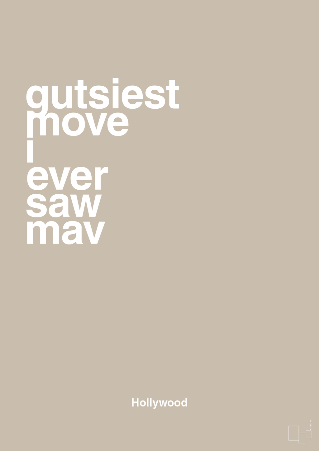 plakat: gutsiest move i ever saw mav - creamy mushroom-Film & TV-A1two3