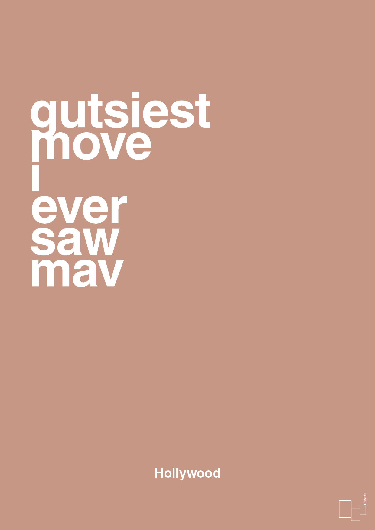plakat: gutsiest move i ever saw mav - powder-Film & TV-A1two3