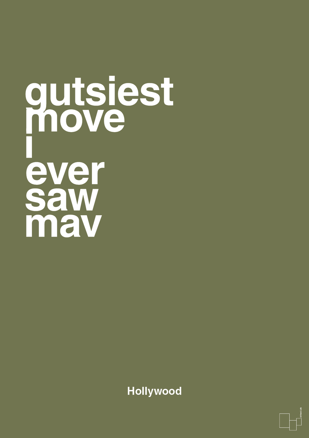 plakat: gutsiest move i ever saw mav - secret meadow-Film & TV-A1two3