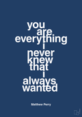 plakat: you are everything i never knew that i always wanted - lapis blue-Film & TV-A1two3
